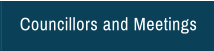 Councillors and Meetings